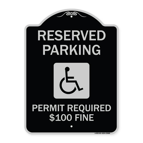 SignMission Designer Series Sign - Reserved Parking Permit Required $100 Fine | Black & Silver 18" x 24" Heavy-Gauge Aluminum Architectural Sign | Made in the USA