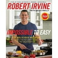 thumbnail image 3 of Impossible to Easy: 125 Delicious Recipes to Help You Put Great Meals on the Table Every Day, 3 of 3