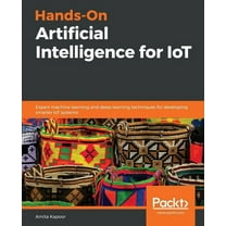 Hands-On Artificial Intelligence for IoT, (Paperback)