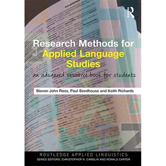 Pre-Owned Routledge Applied Linguistics Research Methods for Applied Language Studies: An Advanced Resource Book for Students, (Paperback)