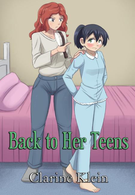 Back To Her Teens Back To Her Teens A Lesbian Ageplay Spanking
