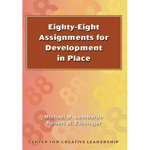 Eighty-eight Assignments for Development in Place (Paperback)