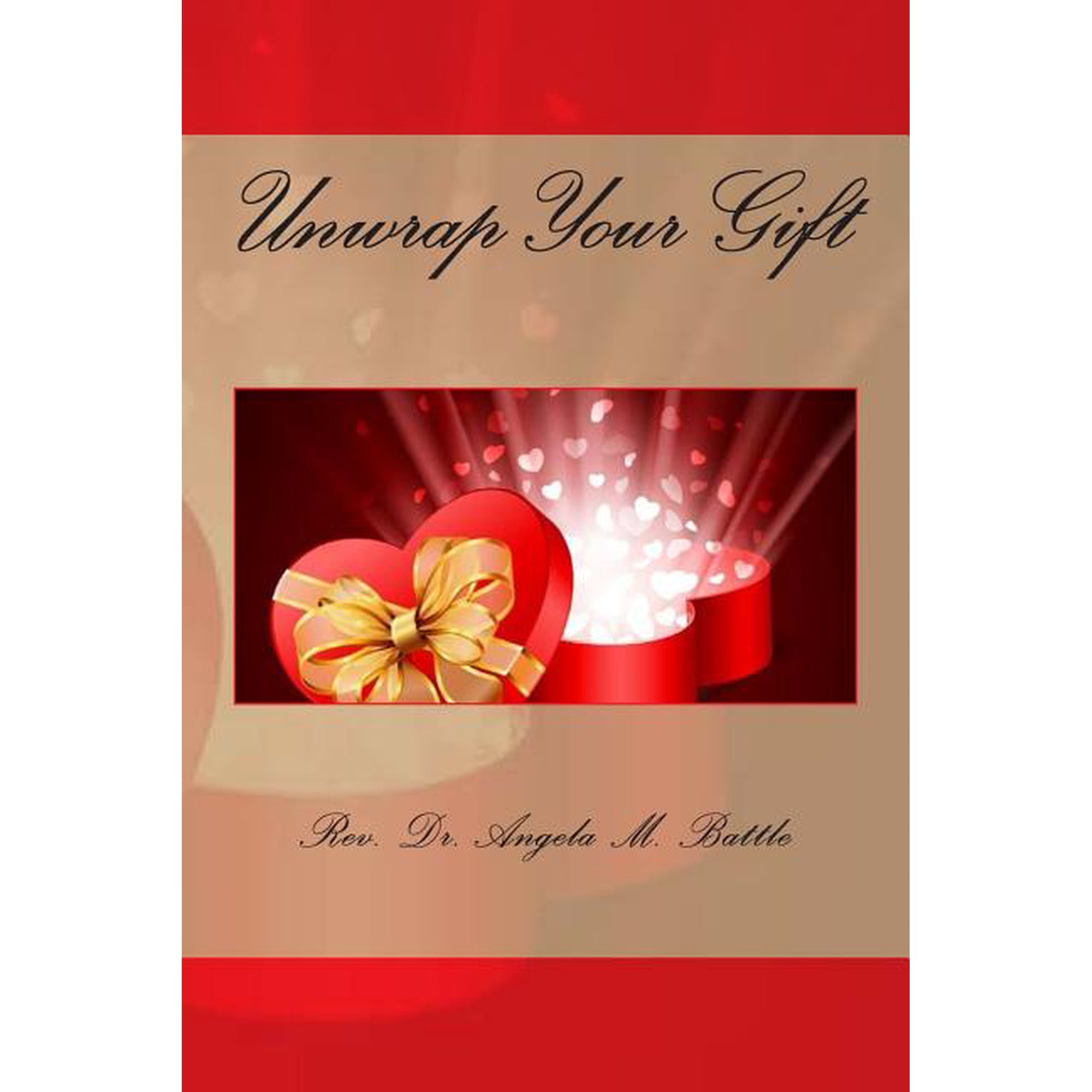Unwrap Your Gift (Paperback)