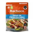 thumbnail image 1 of Tiras de Pechuga Grill Bachoco 700g, 1 of 7