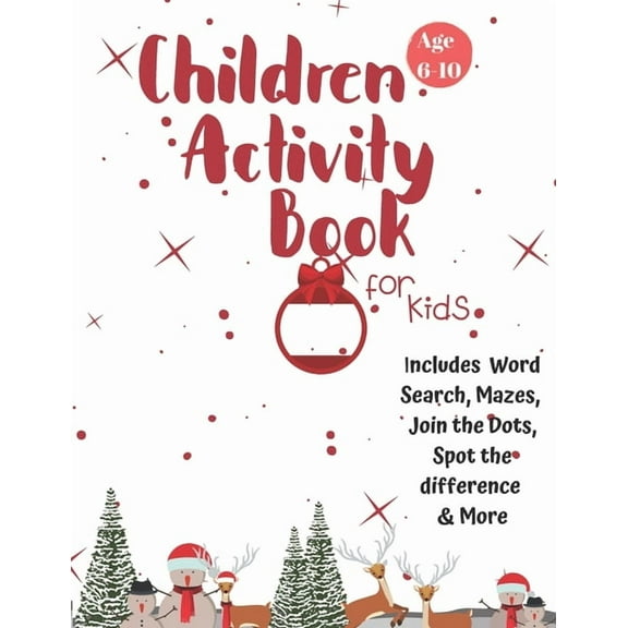 Christmas Activity Book for Kids: Ages 6 to 10 (Paperback)