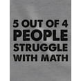 thumbnail image 2 of 5 Out Of 4 People Struggle With Math Funny School Youth Hoodie Small Green, 2 of 5