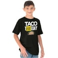 thumbnail image 5 of Taco Tuesday Everyday Mexican Foodie Crewneck T Shirts Boy Girl Teen Brisco Brands L, 5 of 6