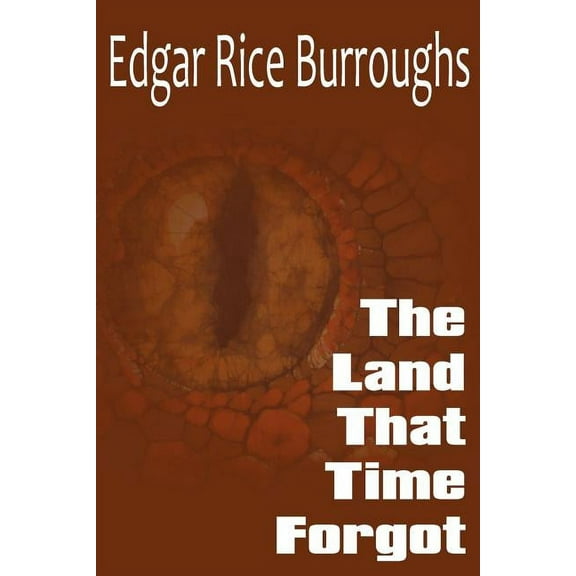 The Land that Time Forgot, (Paperback)