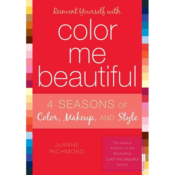 Reinvent Yourself with Color Me Beautiful, (Paperback)