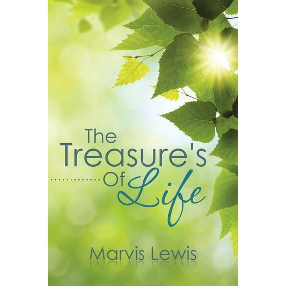 The Treasure's Of Life (Paperback)