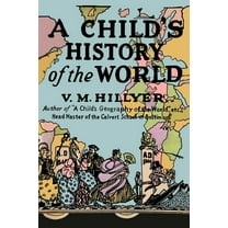 A Child's History of the World, (Paperback)