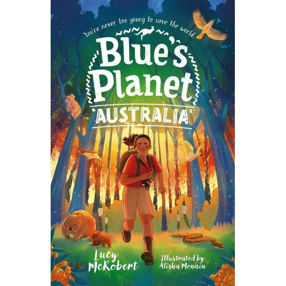 Blue's Planet: Australia by Lucy McRobert - Age 9-12 - Paperback