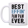 thumbnail image 2 of ThisWear Funny Grandpa Mug Paw Paw Grandpa Best Effin Paw Paw Ever Fathers Day Mug for Grandpa Mug Coffee Mug, 2 of 4
