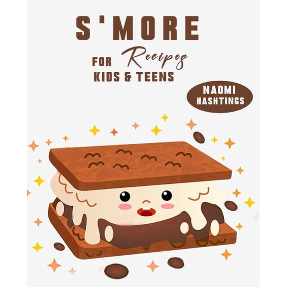 S'mores Recipe for Kids, (Paperback)