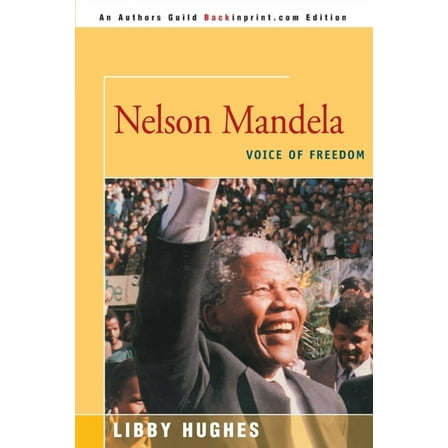 Nelson Mandela: Voice of Freedom (Paperback)