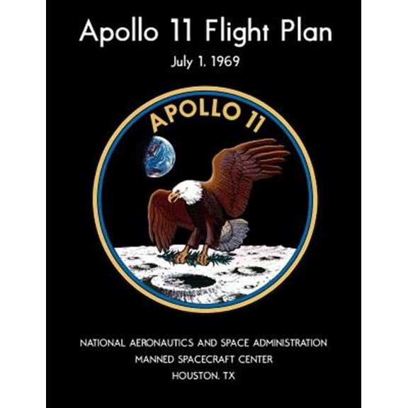 Pre-Owned Apollo 11 Flight Plan : Black and white edition (Paperback)