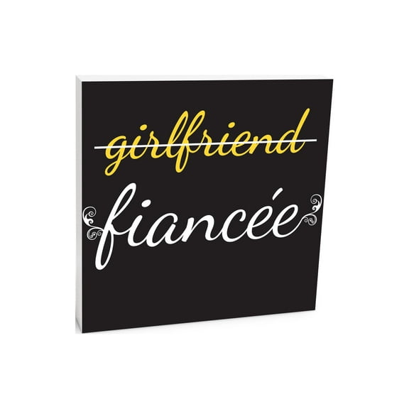 Girlfriend Fiancée Slate Grey 10 x 10 Wood Tabletop Sign Plaque