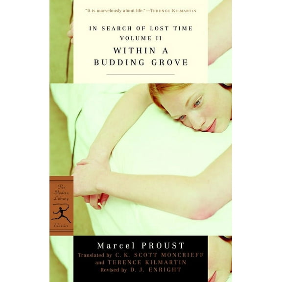 Modern Library Classics In Search of Lost Time: Within a Budding Grove V. 2 (Revised), (Paperback)