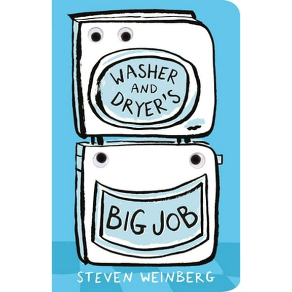 Pre-Owned Washer and Dryer's Big Job (Board book) 1250753260 9781250753267