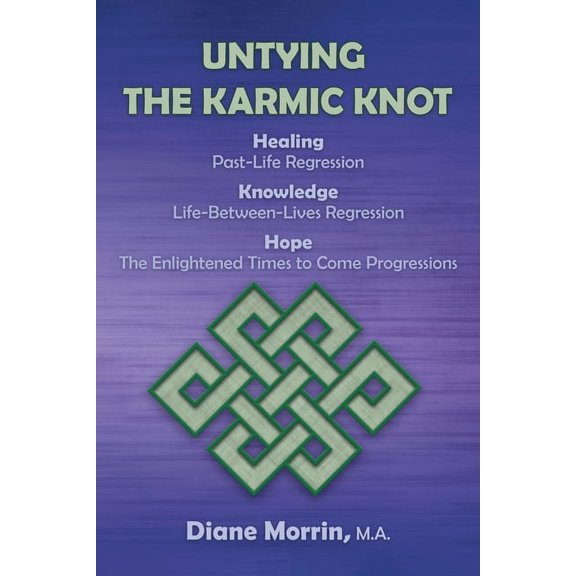 Untying the Karmic Knot, (Paperback)