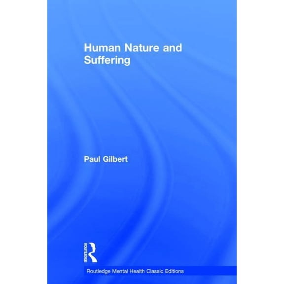 Routledge Mental Health Classic Editions Human Nature and Suffering, (Hardcover)