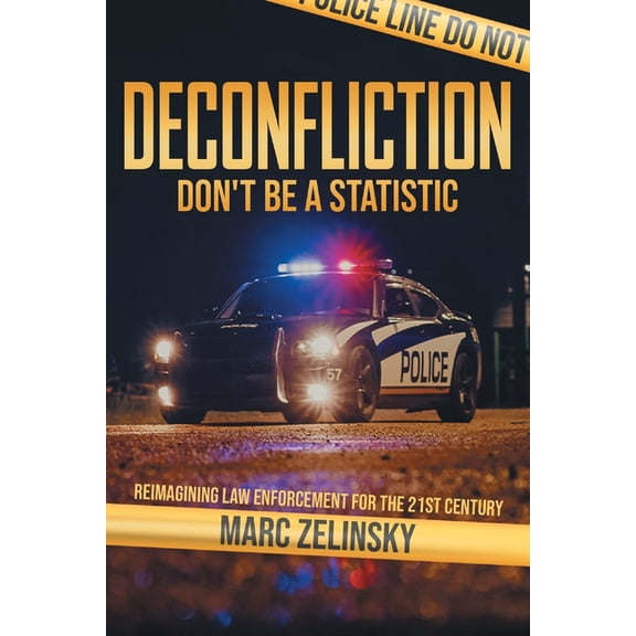 Deconfliction: Don't Be a Statistic, (Paperback)