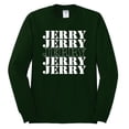 thumbnail image 2 of Wild Bobby Jerry Springer 90's TV Talk Show Host Jerry Jerry Chant Famous People Mens Long Sleeve Shirt, Forest Green, XX-Large, 2 of 6
