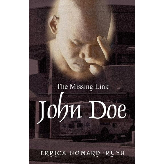 John Doe: The Missing Link, (Paperback)