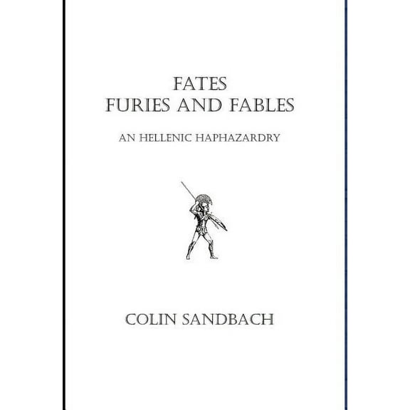 Fates Furies and Fables