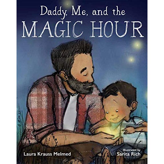 Pre-Owned Daddy, Me, and the Magic Hour (Hardcover) 1510707913 9781510707917