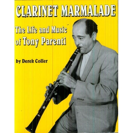 UPC 762247000921 product image for Clarinet Marmalade: Life & Music of Tony | upcitemdb.com