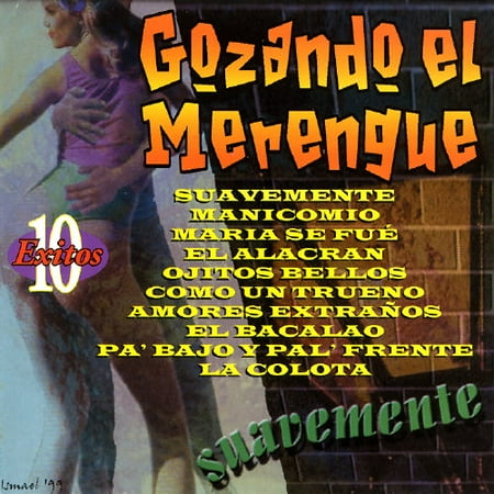 Gozando El Merengue: Suavemente