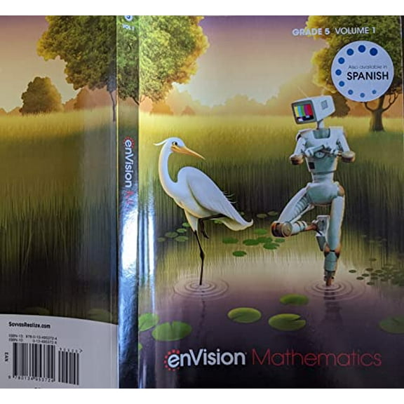 Pre-Owned ENVISION MATHEMATICS 2020 NATIONAL STUDENT EDITION GRADE 5 VOLUME 1, 9780134953724, 013495372X, Paperback,