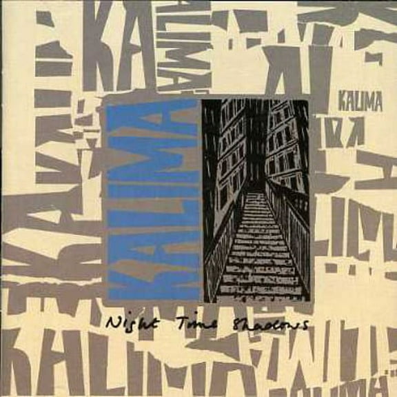 Kalima - Night Time Shadows   Singles - Latin Jazz - CD