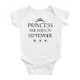 thumbnail image 1 of Princess Are Born In September Funny Baby Bodysuits Boy Girl Unisex, 1 of 3