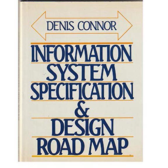 Pre-Owned Information System Specification and Design Road Map, 9780134648682, 0134648684, Hardcover, Second Printing edition