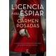 thumbnail image 1 of Licencia para Espiar Espasa 9786070793028, 1 of 2