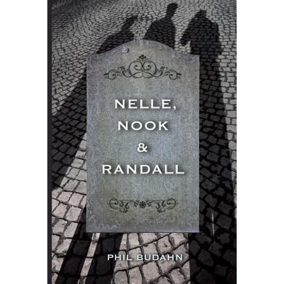 Pre-Owned Nelle, Nook & Randall (Paperback) 1492370339 9781492370338