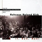 (I, Eye, Aye) Live