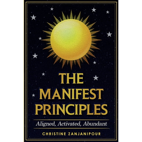 The Manifest Principles, (Paperback)