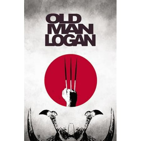Wolverine: Old Man Logan Vol. 3 : The Last Ronin