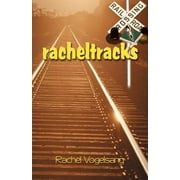 Racheltracks (Paperback)