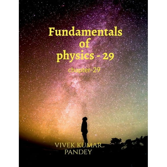Fundamentals of physics - 29, (Paperback)