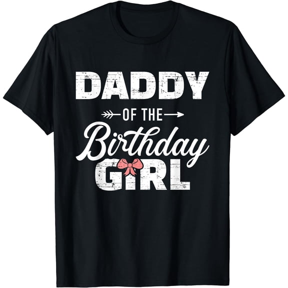 Daddy of the birthday daughter girl matching family for dad T-Shirt Black X-Large