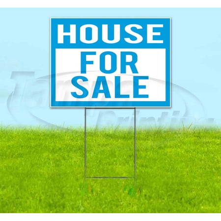 House For Sale (18 x 24 ) Yard Sign Includes Metal Step Stake