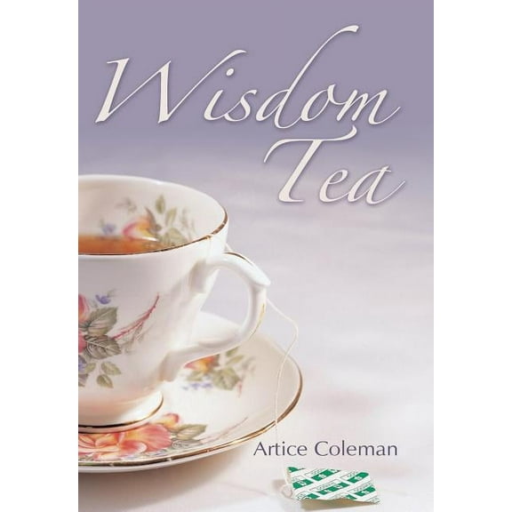 Wisdom Tea (Hardcover)