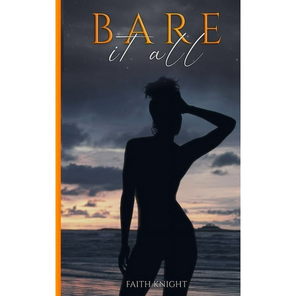 Bare It All, (Paperback)