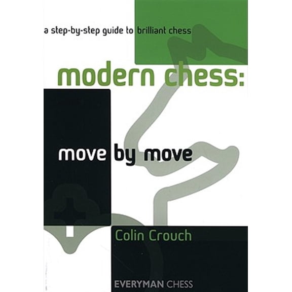 Pre-Owned Modern Chess: Move by Paperback - GOOD