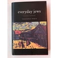 thumbnail image 1 of Pre-Owned Everyday Jews: Scenes from a Vanished Life, 9780300116373, 0300116373, Hardcover, 1 edition, 1 of 1