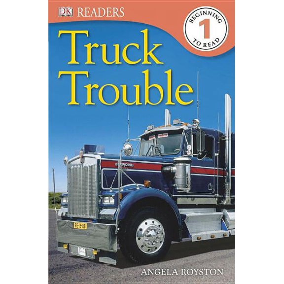 DK Readers Level 1: DK Readers L1: Truck Trouble (Paperback)